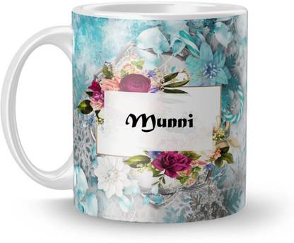 Beautum Name Munni Printed White Ceramic 350 Ml Model No Btnamxyz013378 Ceramic Coffee Mug Price In India Buy Beautum Name Munni Printed White Ceramic 350 Ml Model No Btnamxyz013378 Ceramic Coffee Mug Online At Flipkart Com Munni, munni, munni.in a wic mans world! inr