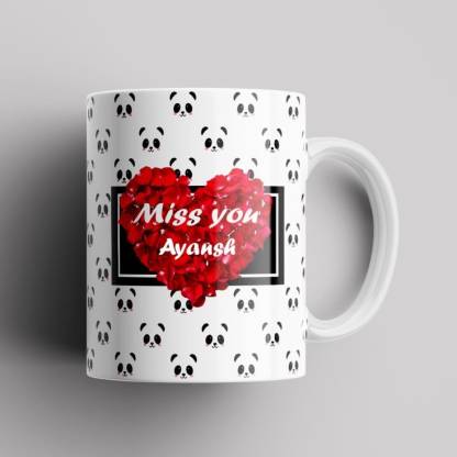 Beautum MISS YOU Ayansh Name Printed Best Gift Creamic. Gift for  girlfriend, Gift for boyfriend, Gift for best friend Model No:EBMSU002631  Ceramic Coffee Mug Price in India - Buy Beautum MISS YOU