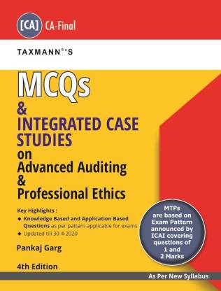 Taxmann's MCQs & Integrated Case Studies on Advanced Auditing & Professional Ethics (CA-Final-New Syllabus)(4th Edition 2020-Updated till 30-04-2020)