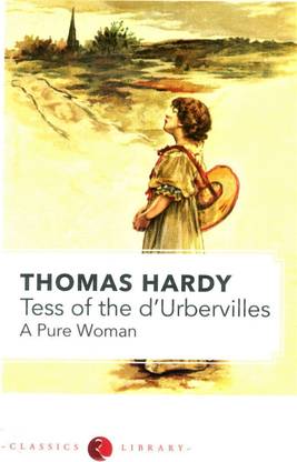 Tess Of The D Urbervilles Buy Tess Of The D Urbervilles Hardy Thomas At Low Price In India Flipkart 
