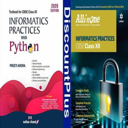 INFORMATICS PRACTICES WITH PYTHON PREETI ARORA And All In One ...