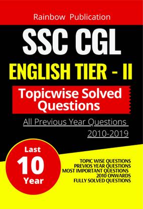 Ssc Cgl English Tier 2 Previous Year Topic Wise Question With Detailed Solution Buy Ssc Cgl English Tier 2 Previous Year Topic Wise Question With Detailed Solution By Rainbow Publication