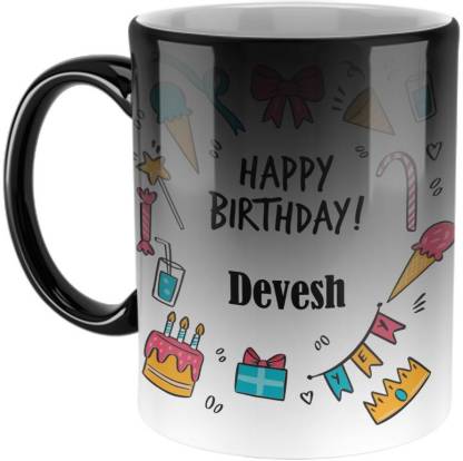 Furnish Fantasy Best Birthday Gift - Color Changing Magic, Name - Devesh  Ceramic Coffee Mug Price in India - Buy Furnish Fantasy Best Birthday Gift  - Color Changing Magic, Name - Devesh