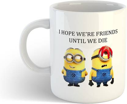 creativemug I Hope we're Friends Until we die Cute Cartoon Ceramic for Friends Ceramic Coffee Mug Price in India - Buy creativemug I Hope we're Friends Until we die Cute Cartoon Ceramic creativemug I Hope we're Friends Until we die Cute Cartoon Ceramic for Friends Ceramic Coffee Mug Price in India - Buy creativemug I Hope we're Friends Until we die Cute Cartoon Ceramic