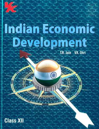 Indian Economic Development Class 12 Cbse Buy Indian Economic Development Class 12 Cbse By Jain T R At Low Price In India Flipkart Com