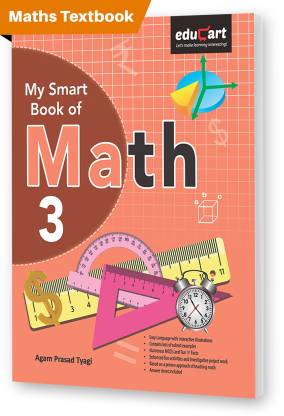 Buy Educart My Smart Book Of Math Grade 3 By Agam Prasad Tyagi At Low Price In India
