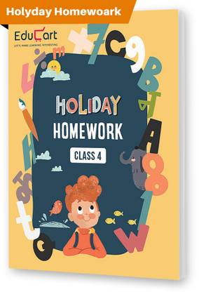 Holiday Homework Workbook For Class 4 Buy Holiday Homework Workbook For Class 4 By Education Experts At Low Price In India Flipkart Com