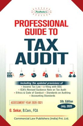 Padhuka's Professional Guide to Tax Audit - 5/e, August 2020