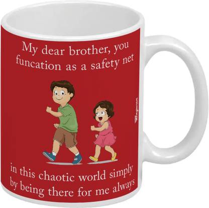 Wagwan Happy Birthday Gift For Brother My Dear Brother Gift For Sister Rakhi Gift Wht Mg20553 Ceramic Coffee Mug Price In India Buy Wagwan Happy Birthday Gift For Brother My Dear Brother