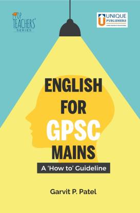 English for GPSC Mains A 'How to' Guideline