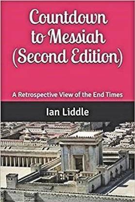 Countdown to Messiah (Second Edition)