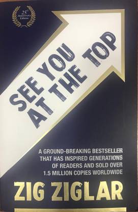 See You At The Top Buy See You At The Top By Ziglar Zig At Low Price In India Flipkart Com