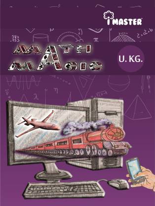 ukg math a magic i master ukg math a magic buy ukg math a magic i master ukg math a magic by prahalad s bhat at low price in india