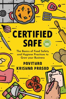 Certified Safe  - The Basics of Food Safety and Hygiene Practices to Grow Your Business