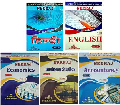 Neeraj Class 12th Book Set Of 5 Books Commerce Side English Medium Hindi 301 English 302 Economics 318 Business Study 319 Accountancy 3 Nios Open School Class 12 Neeraj Publcation Paperback Rakesh Kumar Buy Neeraj