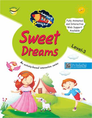 Sweet Dreams Rhymes Level-3 (Nursery English Rhyme With Activity Book For  UKG Kids) Fully Animated And Interactive Web Support Age Group 4 To 8: Buy  Sweet Dreams Rhymes Level-3 (Nursery English Rhyme
