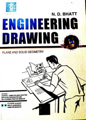 N D Bhatt Engineering Drawing Plane And Solid Geometry In First Angle Projection Method Buy N D Bhatt Engineering Drawing Plane And Solid Geometry In First Angle Projection Method Nd Bhatt At Low