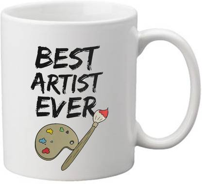 MadWorld Best Artist Ever Funny inspirational Quotes With Unique Design Printed Coffee White Ceramic Coffee for Friend, Best Gift For Best Happy Birthday Ceramic Coffee Mug Price in India - Buy MadWorld MadWorld Best Artist Ever Funny inspirational Quotes With Unique Design Printed Coffee White Ceramic Coffee for Friend, Best Gift For Best Happy Birthday Ceramic Coffee Mug Price in India - Buy MadWorld