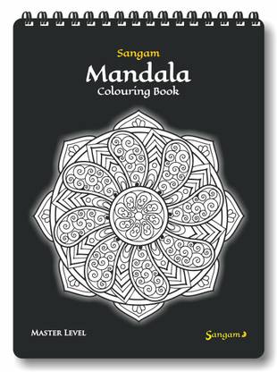 Download Zen Sangam Mandala Young Adults Colouring Book Masters Level 6 Buy Zen Sangam Mandala Young Adults Colouring Book Masters Level 6 By Zen Sangam Express Your Mind At Low Price