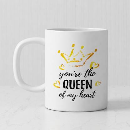 Jaipurart You Are The Queen Of My Heart Cute Quotes Printed Ceramic Coffee Ceramic Coffee Mug Price In India Buy Jaipurart You Are The Queen Of My Heart Cute Quotes Printed