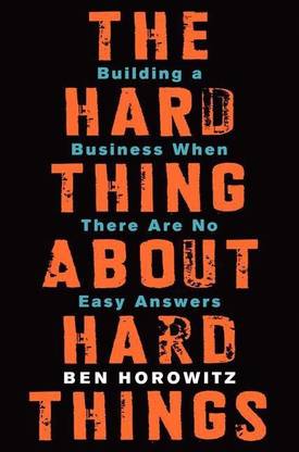 The Hard Thing About Hard Things - book