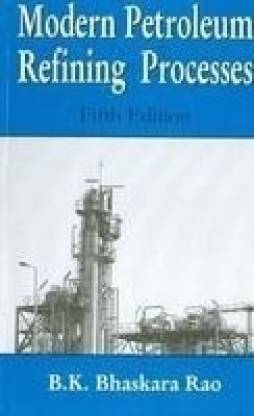 Modern Petroleum Refining Processes 5ed 5th  Edition