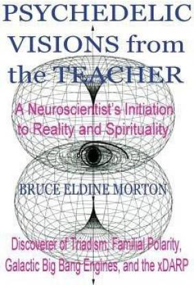 Psychedelic Visions from the Teacher