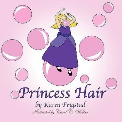 Princess Hair: Buy Princess Hair by Frigstad Karen at Low Price in India |  