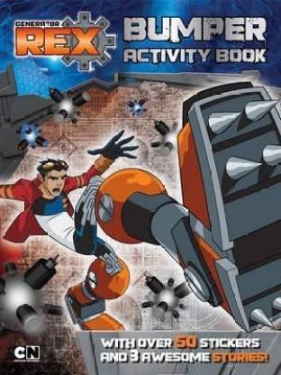 Hear from I'm proud help Buy Generator Rex Bumper Activity Book by unknown at Low Price in India |  Flipkart.com