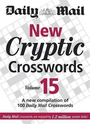 Buy Daily Mail: New Cryptic Crosswords 15 by unknown at Low ...