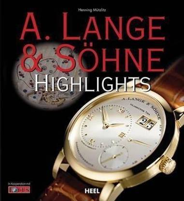 A Lange Sohne Highlights Buy A Lange Sohne Highlights By Mutzlitz Henning At Low Price In India Flipkart Com
