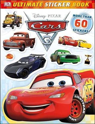Ultimate Sticker Book Disney Pixar Cars 3 Buy Ultimate Sticker Book Disney Pixar Cars 3 By Nesworthy Lauren At Low Price In India Flipkart Com
