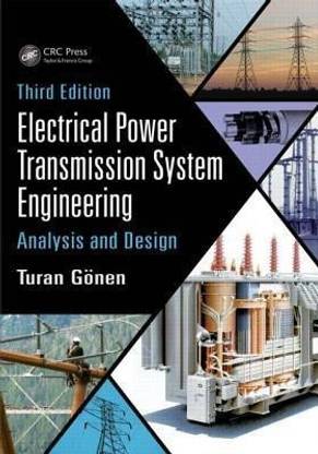 Electrical Power Transmission System Engineering Buy Electrical Power Transmission System Engineering By Gonen Turan At Low Price In India Flipkart Com