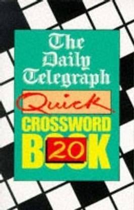 The Daily Telegraph Quick Crossword Book 20: Buy The Daily ...