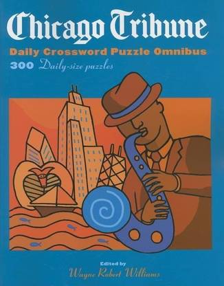 Chicago Tribune Daily Crossword Omnibus: Buy Chicago Tribune ...