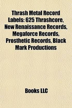 Buy Thrash Metal Record Labels by unknown at Low Price in ...