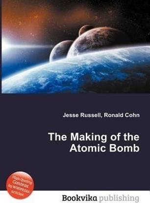 The Making Of The Atomic Bomb Buy The Making Of The Atomic Bomb By Unknown At Low Price In India Flipkart Com The Making Of The Atomic Bomb Buy The Making Of The Atomic Bomb By Unknown At Low Price In India Flipkart Com