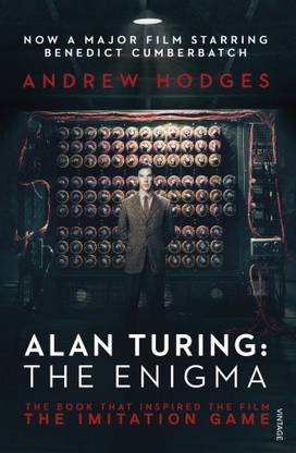 Alan Turing The Enigma The Book That Inspired The Film The Imitation Game Buy Alan Turing The Enigma The Book That Inspired The Film The Imitation Game By Hodges Andrew Alan Turing The Enigma The Book That Inspired The Film The Imitation Game Buy Alan Turing The Enigma The Book That Inspired The Film The Imitation Game By Hodges Andrew