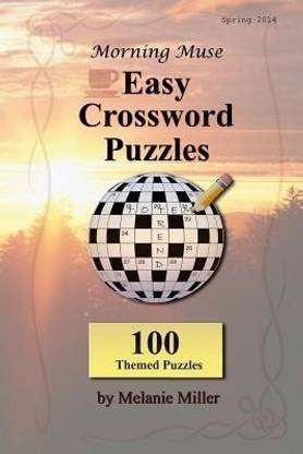 Morning Muse Easy Crossword Puzzles: Buy Morning Muse Easy ...