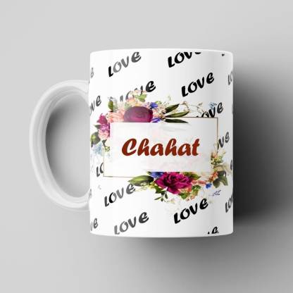 Beautum Love Chahat Romantic Name Ceramic Coffee Best Gift For Loved Ones  Model No:BNMLVY003560 Ceramic Coffee Mug Price in India - Buy Beautum Love  Chahat Romantic Name Ceramic Coffee Best Gift For