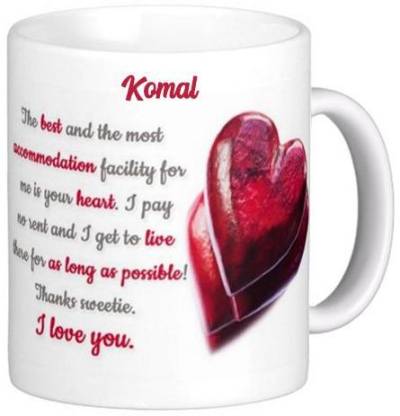 Exocticaa I Love You Komal Romantic Message 85 Ceramic Coffee Mug Price in  India - Buy Exocticaa I Love You Komal Romantic Message 85 Ceramic Coffee  Mug online at 