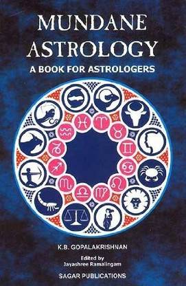 Mundane Astrology: Buy Mundane Astrology by Gopalakrishnan ...