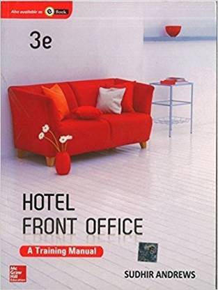 Hotel Front Office A Training Manual Buy Hotel Front Office A Training Manual By Andrews Sudhir At Low Price In India Flipkart Com