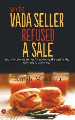 Why The Vada Seller Refused A Sale