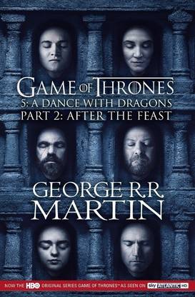 Dance With Dragons Part 2 After The Feast Buy Dance With Dragons Part 2 After The Feast By Martin George R R At Low Price In India Flipkart Com