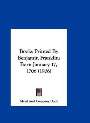 Books Printed by Benjamin Franklin