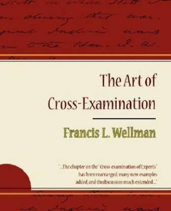 art of cross examination in india