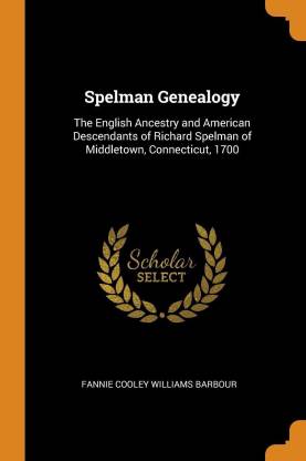 Spelman Genealogy