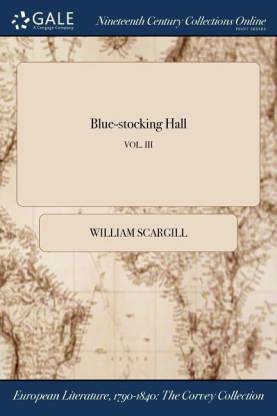 Blue-Stocking Hall; Vol. III