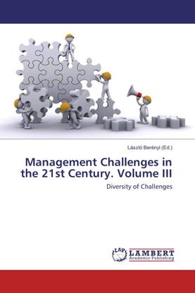 Management Challenges For The 21st Century